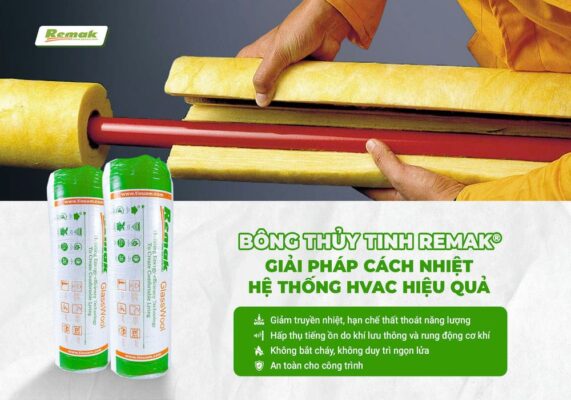 Bông thủy tinh Remak - cách nhiệt hvac hiệu quả