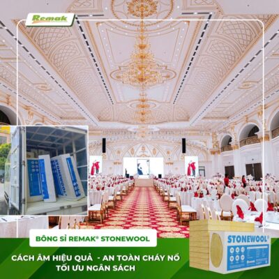 bông khoáng sỉ Remak Stonewool cách âm hiện đại cho trung tâm tiệc cưới Sen Vàng